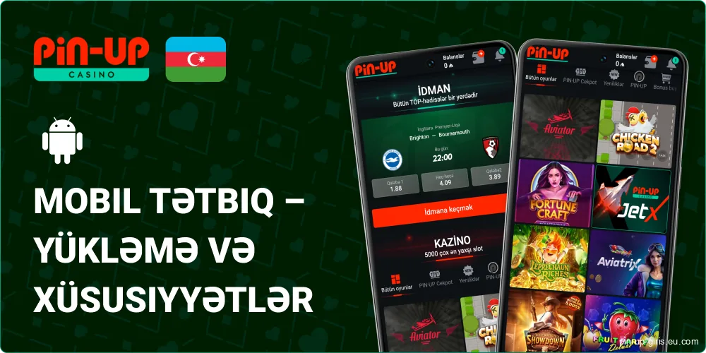 Pin Up Android və iOS tətbiqi